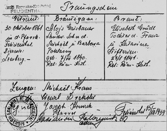 Heirat am 30.10.1861 in Felizienthal, Alois Gaisbauer und Elisabeth Grüdl